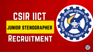 INDIAN NAVY RESULT PDF 25 CSIR IICT Recruitment 2025