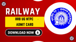 RRB NTPC Admit Card 2025 