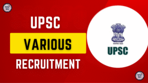 UPSC Recruitment 2025 