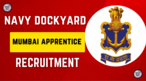 mumsbai Naval Dockyard Mumbai Apprentice Vacancy 2025
