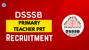 DSSB DSSSB PRT 2025